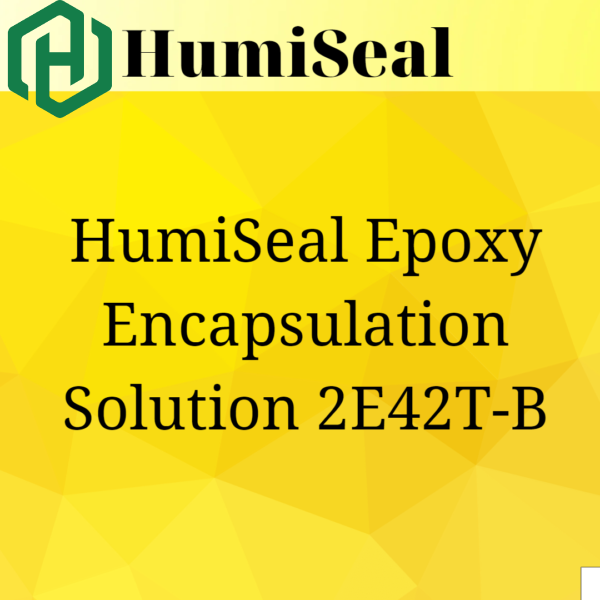 HumiSeal Epoxy Encapsulation Solution 2E42T-B.